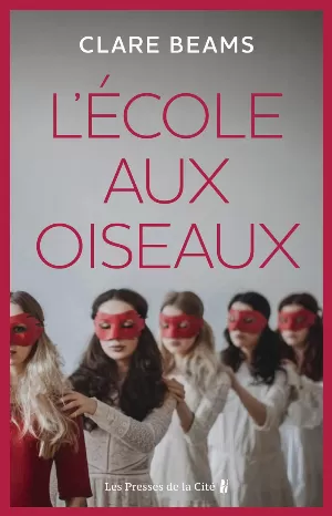 Clare Beams – L'école aux oiseaux